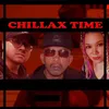 Chillax Time (feat. DJ Fully Loaded & Maria Clara)