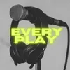 About Every Play (feat. Charlie) Song