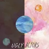 About Ugly Actors Song