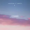 Yinwe (feat. Marcella)