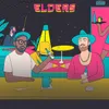 Elders (feat. Abhi The Nomad & Lonely Child)