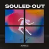 Souled Out (feat. Arvin)