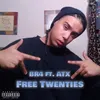 About Free Twenties (feat. ATX) Song