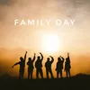 About Family Day Song