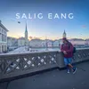 About Salig Eang Song