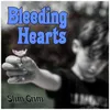 About Bleeding Hearts Song