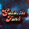 Galactic Funk