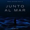 Junto Al Mar (Mashup)