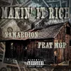 About Makin' It Rich (feat. MGP) Song