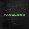 About Fabuloso Song