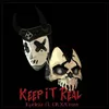 Keep It Real (feat. CRX/Cross)