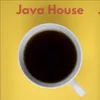About Java House Song