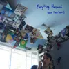 About Everything Happens! (Oscar Yuan Remix) Song