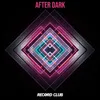 About After Dark Song