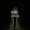 About Roshni Song