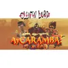 Ay! Caramba (feat. Kyle The Hooligan & SAINt JHN)