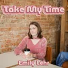 About Take My Time Song