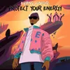 About Protect My Energy Song