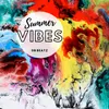 About Summer Vibes Song