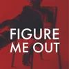 Figure Me Out