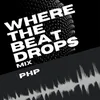 Where the beat drops - Original Mix