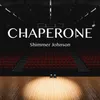 Chaperone