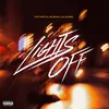 About Lights Off (feat. Gunna & Lil Durk) Song