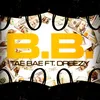 About B.B. (feat. Dreezy) Song