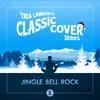 About Jingle Bell Rock Trea Landon's Classic Cover Series Song