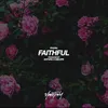 About Faithful Song