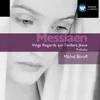 Messiaen: Vingt Regards sur l'Enfant-Jésus: VIII. Regard des hauteurs (Excerpt)