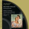 Strauss, R: Der Rosenkavalier, Op. 59, Act 1: "Lachst du mich aus? ... Lach' ich dich aus?" (Octavian, Marschallin)