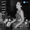 Tosca, Act 2: "Vissi d'arte" (Tosca) [Live, London, 1958]