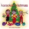 I Wish It Could Be Christmas Everyday Karaoke