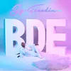 BDE (feat. Jax & Marc Rebillet)