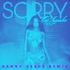 About Sorry (Danny Verde Remix) Song