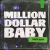 About Million Dollar Baby (COASTR. Remix) Song