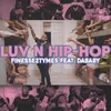 About Luv N Hip-Hop (feat. DaBaby) Song