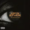 Up N Stuck (feat. Kodak Black)