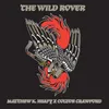 Wild Rover (feat. Colton Crawford) [Metal Version] Metal Version