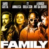 Family (feat. Annalisa, Ty Dolla $ign & A Boogie Wit da Hoodie)