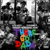 About There Go Dada (feat. YoungBoy Never Broke Again) Song