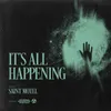 About It's All Happening Song