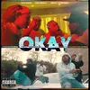 Okay (feat. Heavy Steppers)