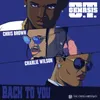 About Back To You (feat. Chris Brown & Charlie Wilson) Song