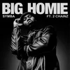 Big Homie (feat. 2 Chainz)