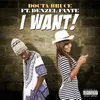 I Want (feat. Denzel Fante)