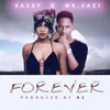 Forever (feat. Mr. Eazi)