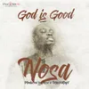 About God Is Good Song