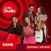 About Deme (Coke Studio Africa) Song